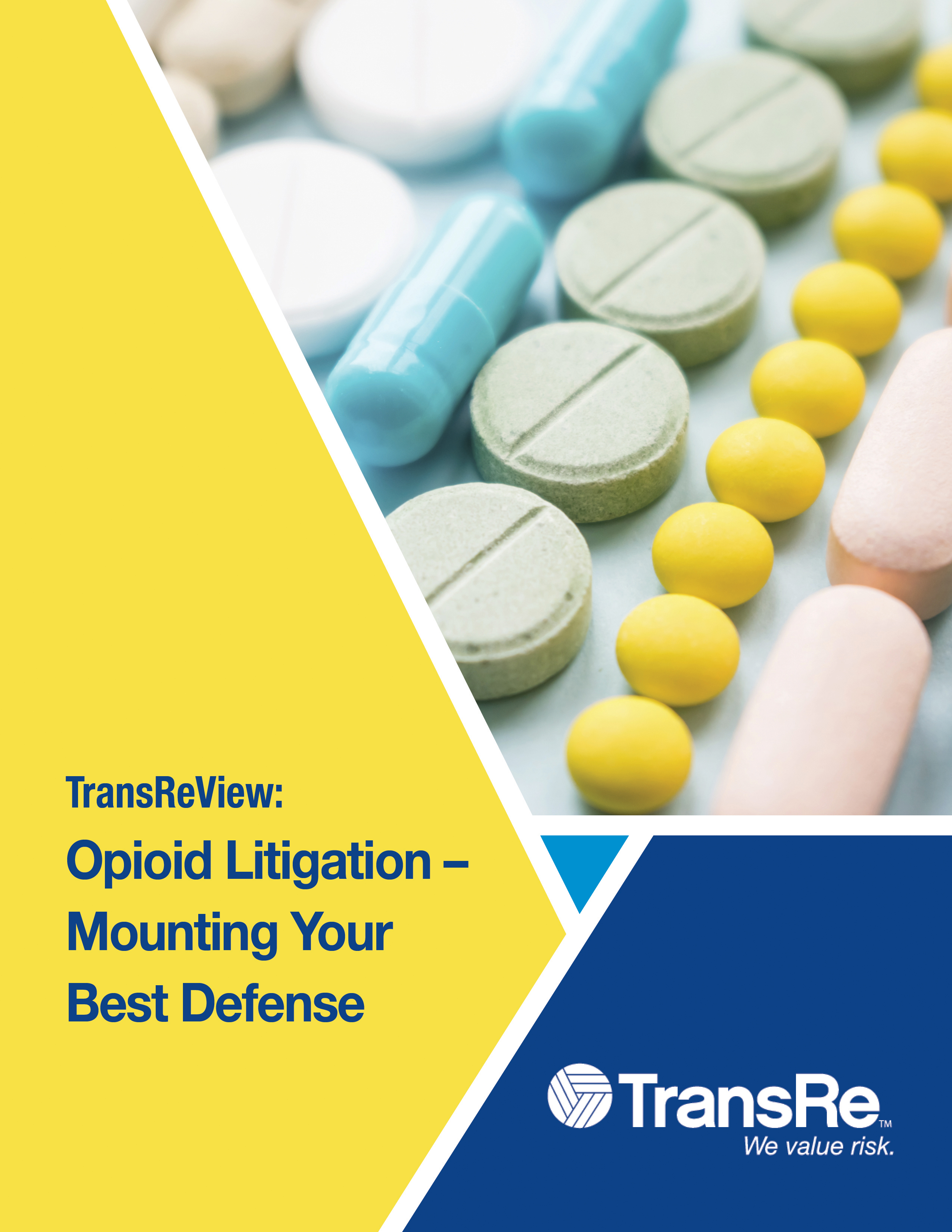 Opioid Litigation – Mounting Your Best Defense
